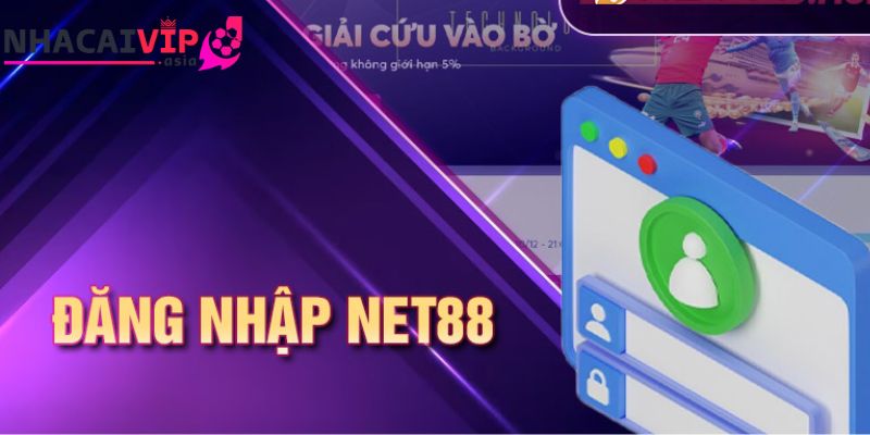 Hướng dẫn đăng nhập Net88 